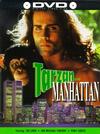 TARZAN IN MANHATTAN - 1989